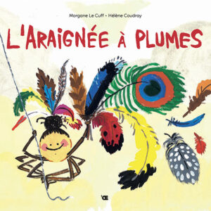 L'Araîgnée à plumes